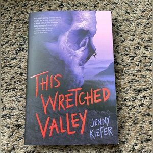 This Wretched Valley Book by Jenny Kiefer